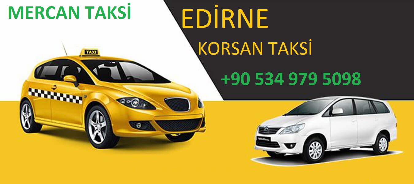 Edirne Korsan Taksi Durağı 05349795098